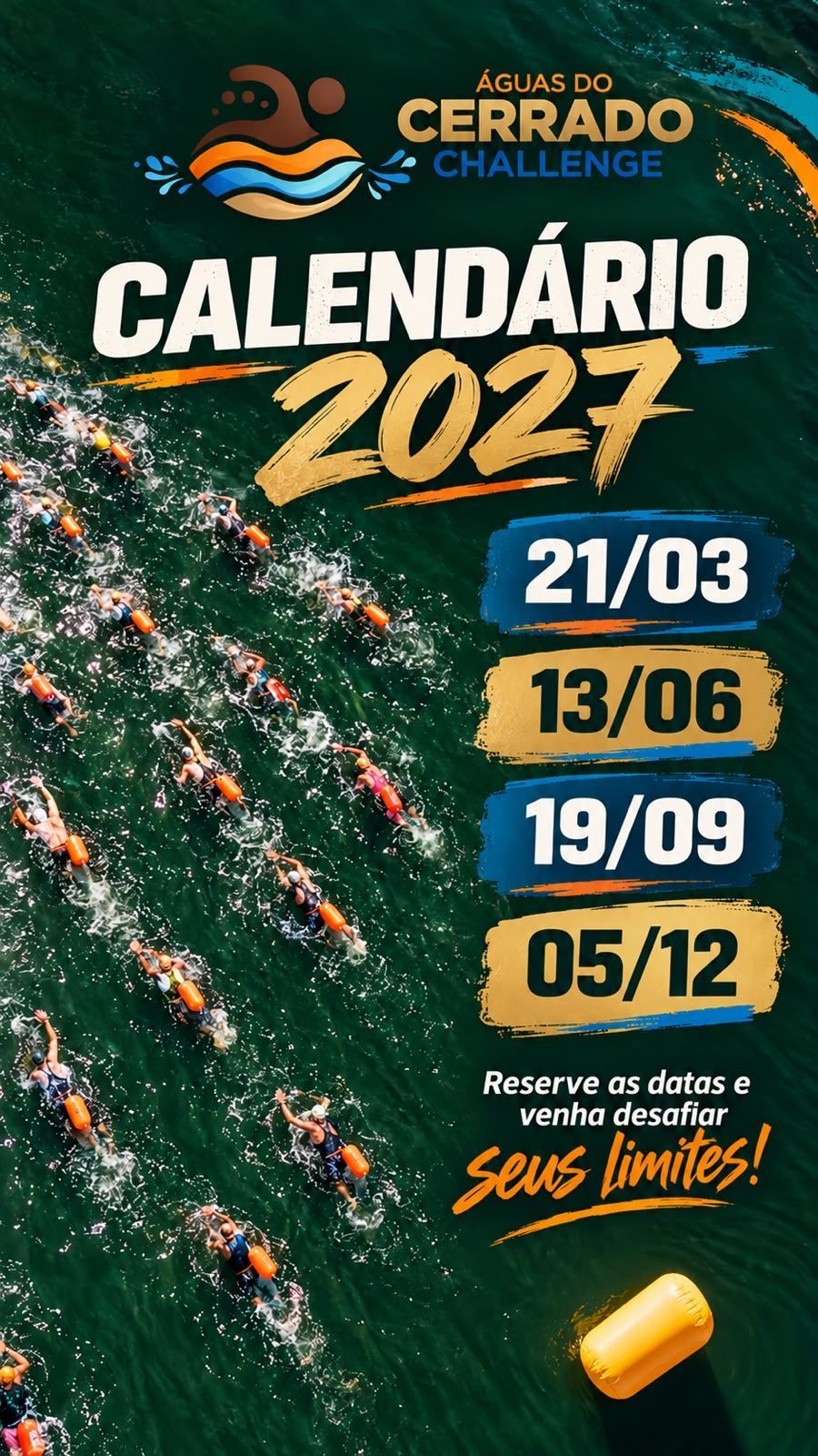 Card do calendário 2027 do Águas do Cerrado Challenge: 21/03, 13/06, 19/09 e 05/12, sobre foto aérea de nadadores em águas abertas. Reserve as datas e venha desafiar seus limites!